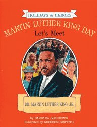 Beispielbild fr Martin Luther King Day (Holidays & Heroes) zum Verkauf von Ergodebooks