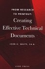 Stock image for From Research to Printout : Creating Effective Technical Documents for sale by Better World Books: West