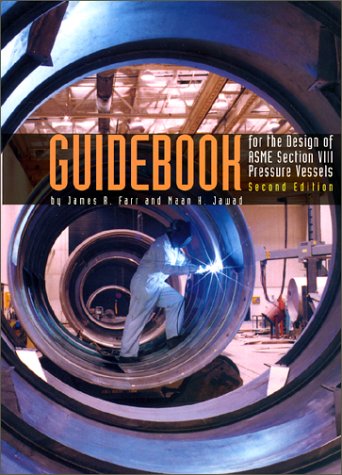 Stock image for Guidebook for the Design of ASME Section VIII, Pressure Vessels for sale by dsmbooks