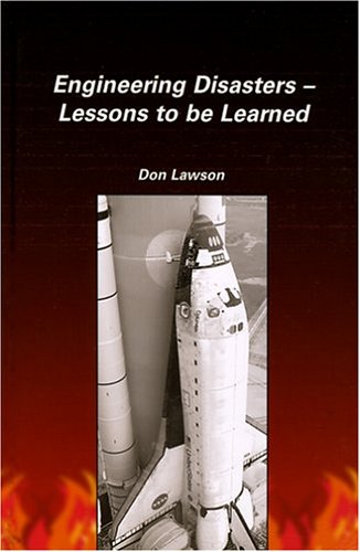 Engineering Disasters: Lessons to be Learned (9780791802304) by Lawson, Don