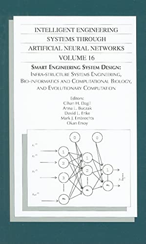 Imagen de archivo de Intelligent Engineering Systems Through Artifical Neural Networks - Vol. 16 a la venta por Basi6 International