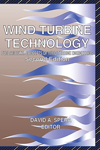 Imagen de archivo de WIND TURBINE TECHNOLOGY : FUNDAMENTAL CONCEPTS OF WIND TURBINE ENGINEERING a la venta por Second Story Books, ABAA