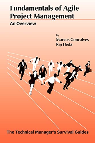 Imagen de archivo de Fundamentals of Agile Project Management: An Overview (Technical Manager*s Survival Guides) a la venta por Mispah books