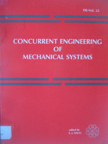 9780791805190: Concurrent Engineering of Mechanical Systems (De Series (American Society of Mechanical Engineers, Design Engineering Division))