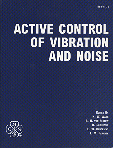 Beispielbild fr Active Control of Vibration and Noise: International Mechanical Engineering Congress and Exposition, Chicago, Illinois, November 6-11, 1994 zum Verkauf von Buchpark