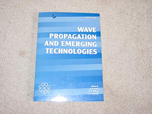 Wave propagation and emerging technologies: Presented at 1994 International Mechanical Engineering Congress and Exposition, Chicago, Illinois, November 6-11, 1994 (AMD) (9780791814345) by Vikram K. Kinra