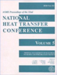 9780791818107: Proceedings of the 32nd National Heat Transfer Conference