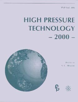 9780791818879: High pressure technology, 2000: Presented at the 2000 ASME Pressure Vessels and Piping Conference, Seattle, Washington, July 23-27, 2000 (PVP)