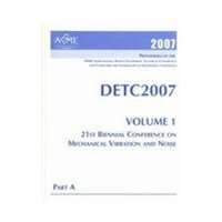 9780791848029: Proceedings of the ASME International Design Engineering Technical Conferences and Computers and information in Engineering Conference 2007