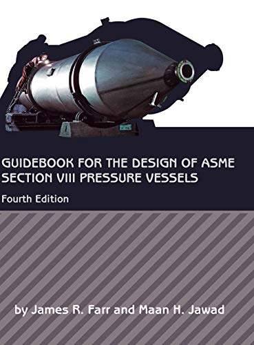 Beispielbild fr Guidebook for the Design of ASME Section VIII Pressure Vessels zum Verkauf von Blackwell's