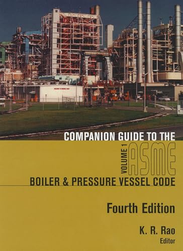 9780791859865: Companion Guide to the ASME Boiler & Pressure Vessel and Piping Codes: Volume 1