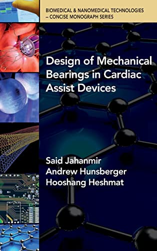 Beispielbild fr Design of Mechanical Bearings in Cardiac Assist Devices zum Verkauf von HPB-Red