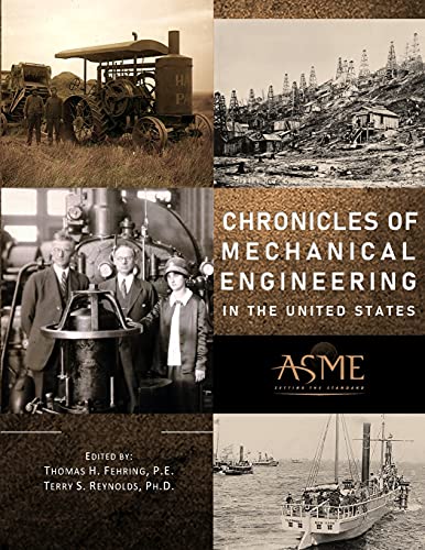 Beispielbild fr Chronicles of Mechanical Engineering in the United States zum Verkauf von Big River Books