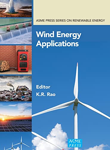 9780791885727: Wind Energy Applications (ASME Press Book Series on Renewable Energy)