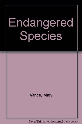 Endangered Species (9780792003519) by Vance, Mary