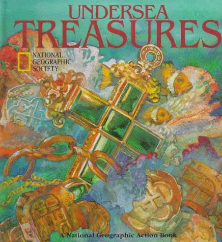 Stock image for Undersea Treasures (National Geographic Action Book) for sale by Off The Shelf