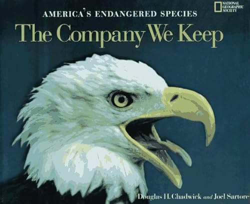 Beispielbild fr The Company We Keep : America's Endangered Species zum Verkauf von Better World Books