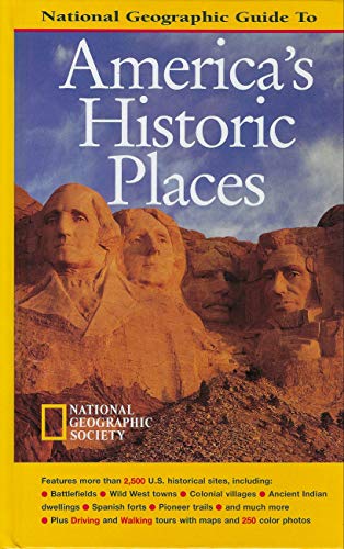 Imagen de archivo de National Geographic Guide to America's Historic Places a la venta por SecondSale
