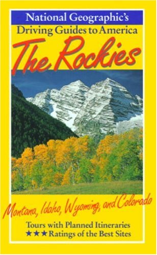 Beispielbild für National Geographic Driving Guide to America, Rockies (NG Driving Guides) zum Verkauf von SecondSale