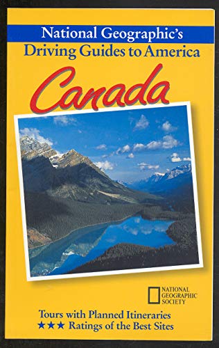 Imagen de archivo de Canada (National Geographic's Driving Guides to America) a la venta por Once Upon A Time Books