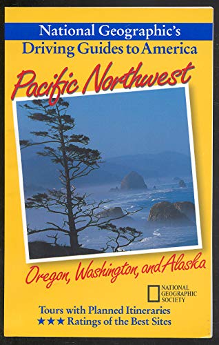 Beispielbild für Pacific Northwest : Oregon, Washington, and Alaska (National Geographic's Driving Guides to America) zum Verkauf von SecondSale