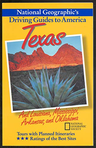9780792234333: Texas, and Louisiana, Mississippi, Arkansas, and Oklahoma (National Geographic's Driving Guides to America)