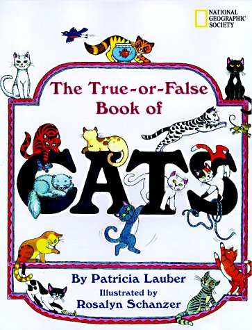 Imagen de archivo de The True-or-False Book of Cats a la venta por Better World Books: West