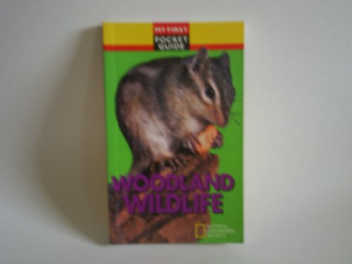 Stock image for Woodland wildlife (My first pocket guide) for sale by SecondSale