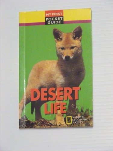 Stock image for Desert life (My first pocket guide) for sale by SecondSale