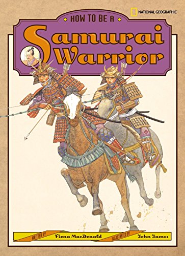 Imagen de archivo de How to Be a Samurai Warrior a la venta por Better World Books: West