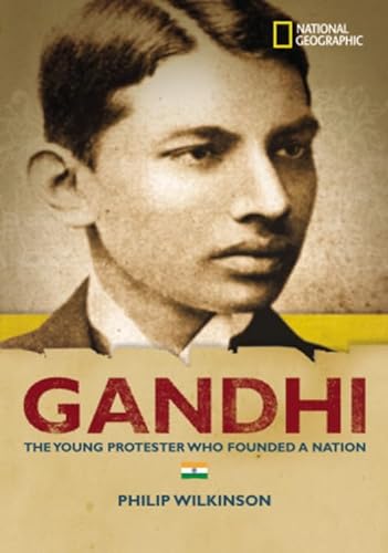 Stock image for World History Biographies: Gandhi : The Young Protestor Who Founded a Nation for sale by Better World Books: West