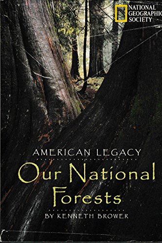 9780792236504: American Legacy: Our National Forests
