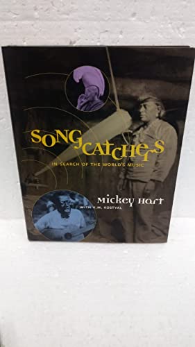 Stock image for Songcatchers: In Search of the World's Music for sale by HPB-Ruby