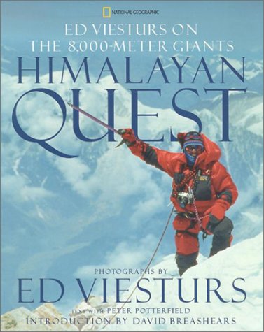Imagen de archivo de Himalayan Quest: Ed Viesturs on the 8,000-Meter Giants a la venta por Goodwill Industries