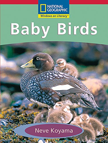 Stock image for Windows on Literacy Emergent (Science: Life Science): Baby Birds (Language, Literacy, and Vocabulary - Windows on Literacy) for sale by SecondSale