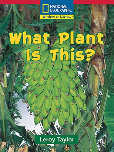 Stock image for Windows on Literacy Emergent (Science: Science Inquiry): What Plant Is This? (Avenues) for sale by Wonder Book