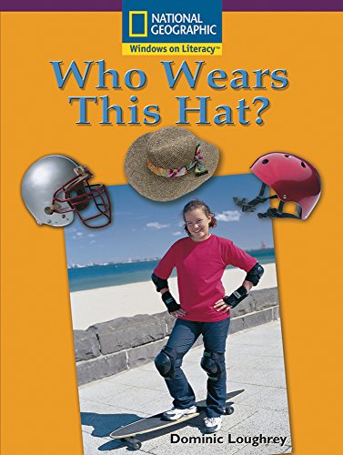 Stock image for Windows on Literacy Early (Science: Science Inquiry): Who Wears This Hat? for sale by Better World Books