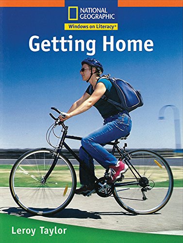 Stock image for Windows on Literacy Step Up (Social Studies: Get Moving): Getting Home for sale by Wonder Book