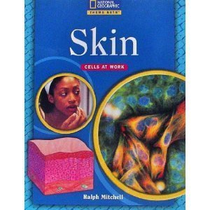 Beispielbild fr Theme Sets: Cells and Your Skin zum Verkauf von Wonder Book