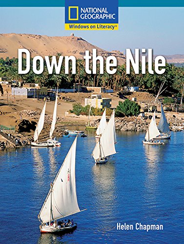 Stock image for Down the Nile (National Geographic Windows on Literacy, Social Studies Set B) for sale by Wonder Book