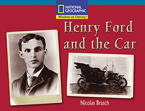 Stock image for Windows on Literacy Fluent Plus (Social Studies: History/Culture): Henry Ford and the Car (Rise and Shine) for sale by SecondSale
