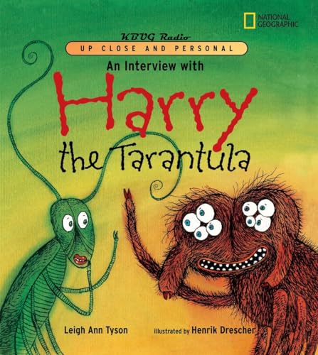 Stock image for An Interview with Harry the Tarantula for sale by Your Online Bookstore