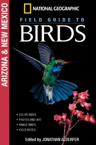 Imagen de archivo de National Geographic Field Guide to Birds: Arizona & New Mexico a la venta por SecondSale