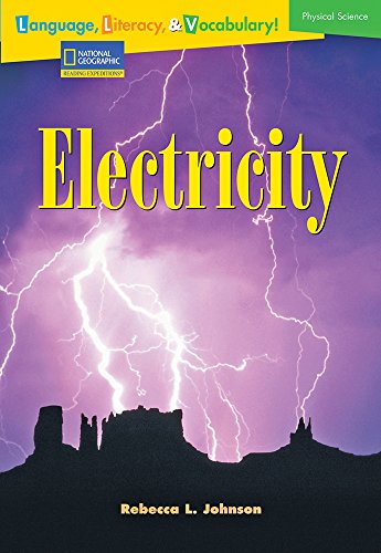 Stock image for Language, Literacy & Vocabulary - Reading Expeditions (Physical Science): Electricity (Language, Literacy, and Vocabulary - Reading Expeditions) for sale by Wonder Book