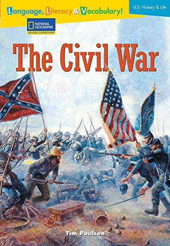 9780792254430: Language, Literacy & Vocabulary - Reading Expeditions (U.S. History and Life): The Civil War (Language, Literacy, and Vocabulary - Reading Expeditions)