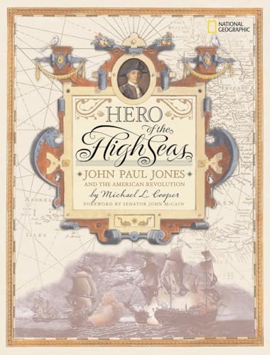 Imagen de archivo de Hero of the High Seas (Direct Mail Edition) : John Paul Jones and the American Revolution a la venta por Better World Books: West