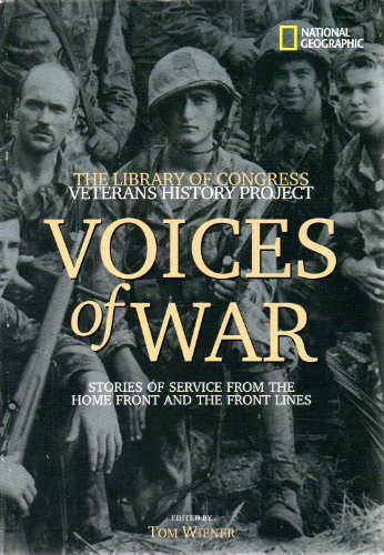 9780792255543: Voices of War: Stories of Service from the Home Front and the Front Lines