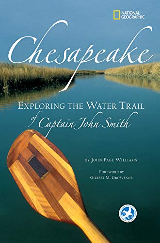 9780792255567: Chesapeake: Exploring the Water Trail of Captain John Smith