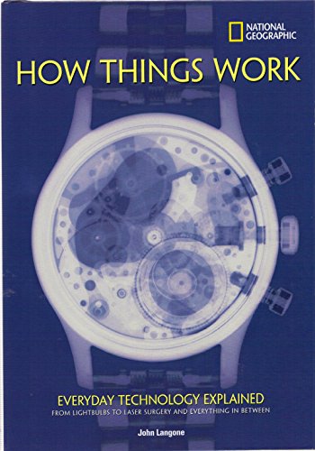 Stock image for How Things Work: Everyday Technology Explained for sale by ThriftBooks-Atlanta