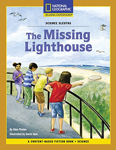 Imagen de archivo de Content-Based Chapter Books Fiction (Science: Science Sleuths): The Missing Lighthouse (Rise and Shine) a la venta por Wonder Book